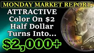 HUGE AUCTION SHAKE UP! $2 Kennedy Half Dollar Crushes $2,000+! MONDAY MARKET REPORT
