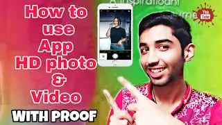 HOW TO USE HD PHOTO & HD VIDEO APP | #हिन्दी_#HINDI | KAISE NIKALE HIGH QUALITY PHOTOS OR VIDEOS |