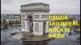 Arc de Triomphe in Paris Unveiled: Parisian Elegance and Historical Splendor: Video & Audio Guide