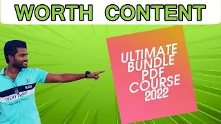 ULTIMATE BUNDLE PDF COURSE 2022  | WORTH CONTENT | CWJ