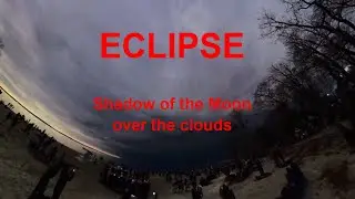 ECLIPSE: AMAZING VIEW OF THE SHADOW OF THE MOON MOVING OVER THE CLOUDS