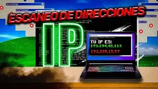 Como se ESCANEAN direcciones IP