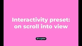 How to Make an SVG Animation Play on Scroll Into View | SVGator