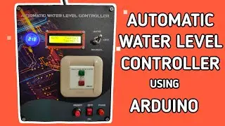 Automatic water level controller using arduino
