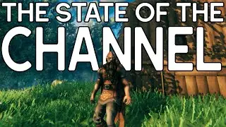 THE STATE OF THE CHANNEL
