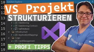 Visual Studio Projektmappe strukturieren [Mit Anleitung]