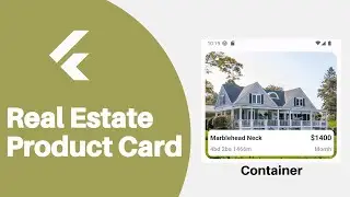 Flutter UI Design: Real Estate Product Showcase | Flutter Container | Flutter Product Card