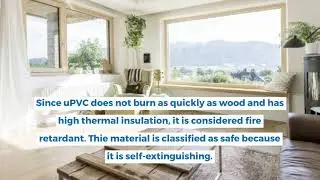 Are UPVC Windows Fire Retardant?