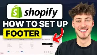 How To Set Up Footer in Shopify (2026 Updated Tutorial)