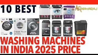 ✅ Top 10 Best Washing Machines iN India 2025 Price | ✨ Top Load | Front Load | Fully/ Semi Automatic