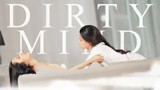 mon & sam | dirty mind