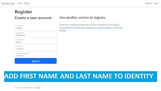 Add FirstName and LastName to identity in ASP.NET Core 6