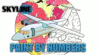Mewarnai dengan mudah - paint by numbers time lapse ( art of plane ) - SKYLINE