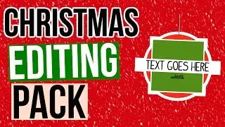 Christmas Editing Pack