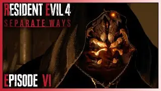 Part 6 - Pesanta! [RESIDENT EVIL 4: SEPARATE WAYS DLC]