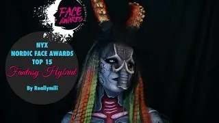 NYX Nordic Face Awards Fantasy Hybrid Top 15! By Reallymili