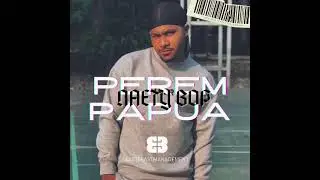 PEREM PAPUA - NAETY BOP ( Official Music Audio )
