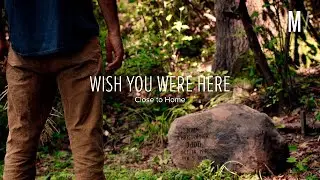 Wish You Were Here | Episode 1 - Close to Home, Trailer