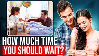 Birth spacing: When is the BEST time to become pregnant again?