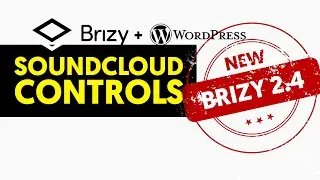 Soundcloud Controls, New Feature 2022 - Brizy 2.4