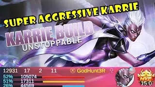 Insane Karrie Damage Build | Mobile Legends