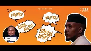 MI & Demola Rewaju Unveil Startling Opinion on Women in Politics | Talk About It Pod (Ep 6)