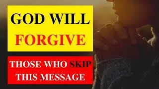 God WON'T Punish You (He Will HELP You) | Only Listen If You Believe | God Helps Message Today