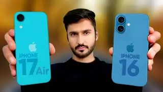 iPhone 17 Air Vs iPhone 16 | Comparison