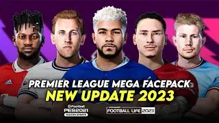 V1 PREMIER LEAGUE MEGA FACEPACK NEW UPDATE | SIDER AND CPK | PES 2021 & FOOTBALL LIFE 2023