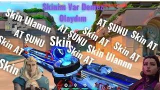 SKİN ALDIĞIMA PİŞMAN OLDUĞUM O AN! | VALORANT