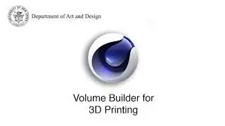 Cinema 4D Volume Builder for 3D Printing
