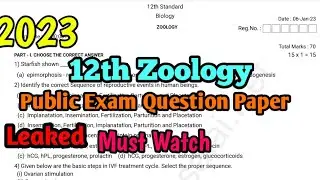 12th Zoology Public Exam Question Paper 2023 Leaked.#12th #12thzoology #leaked #publicexam2023 #2023