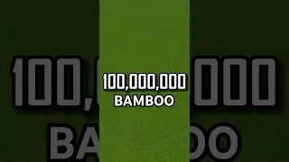 i farmed 100,000,000 Bamboo!