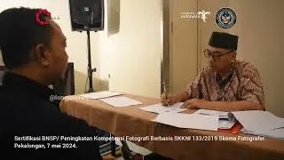 FOTOGRAFER WAJIB MERAPAT! ● Sertifikasi BNSP/ Peningkatan Kompetensi Fotografi Berbasis SKKNI.