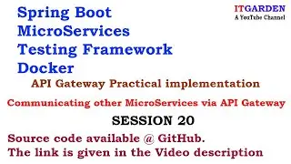 Spring Boot MicroServices API Gateway implementation. Routing request to MicroServices Session 20
