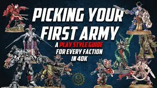 Choosing Your First Warhammer 40K Army