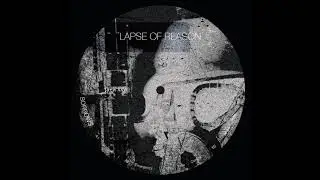 Lapse Of Reason - Emergency [a+w XXVI]