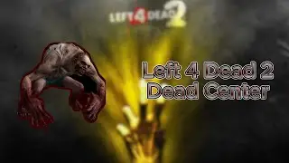 Left 4 Dead 2 Dead Center (Advanced)