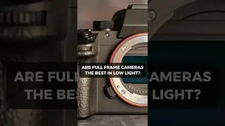 Full Frame vs. Micro Four Thirds: Is Full Frame Better in Low Light? 