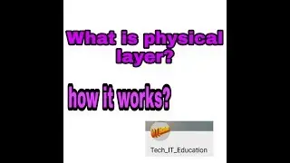 What is physical layer?