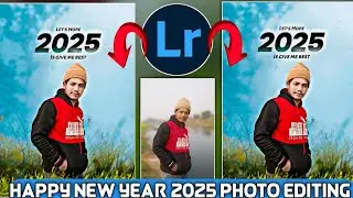 2025 Happy New Year Photo Editing कैसे करें | Happy New Year 2025 Photo Editing | Photo Editing