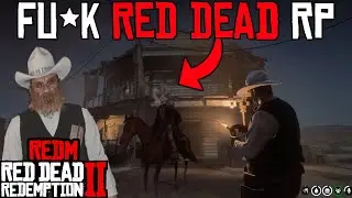 Fu*k Red Dead RP | BANNED | Trolling Antics | Pt.14