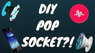 DIY POPSOCKET?! HOW TO MAKE A POP SOCKET! (BASIC TUTORIAL)