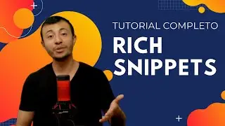 O que são Rich Snippets? Dados Estruturados? Tutorial Completo