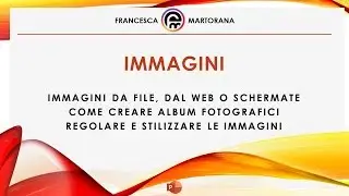PowerPoint - Tutorial 7: Inserire immagini in PowerPoint