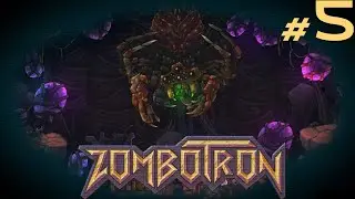Zombotron ➤ [Прохождение #5] ➤ ВТОРОЙ БОСС! Так понравился что убил дважды)