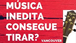 Música VANCOUVER Inédita  by Neto Stenger.