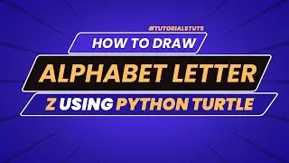 Drawing Alphabet Letter Z USING Python Turtle | Tutorials Tuts