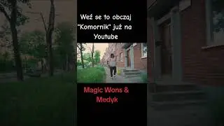 KOMORNIK PUKA #music #magic #wons