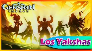 Historia del Yaksha Bosacius (reacción) - Genshin Impact 2.7 | El Chipo